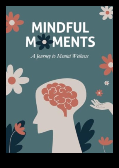 Uzmanīgi mirkļi: ceļvedis garīgās labsajūtas uzlabošanai